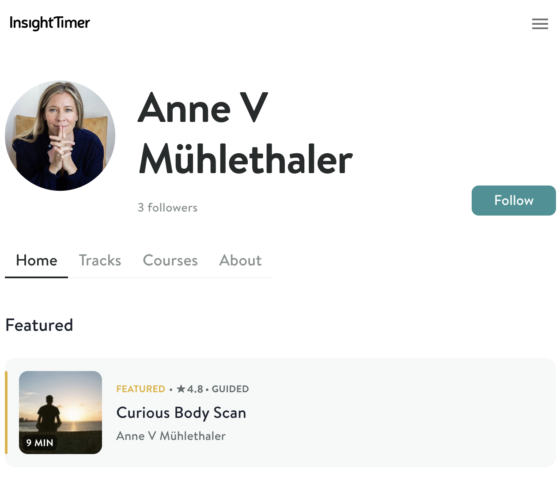Meditation teacher Anne V Muhlethaler on Insight Timer